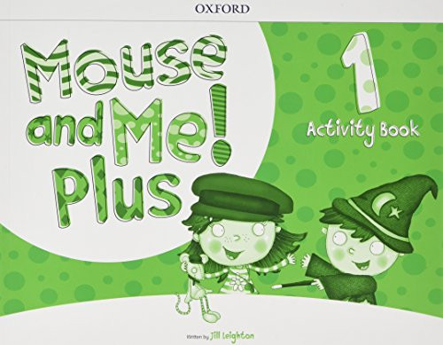 Mouse and Me! Plus: Level 1: Activity Book
