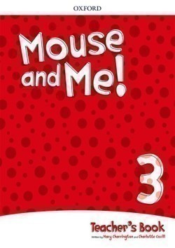 Mouse and Me 3 Teacher's Book Pack