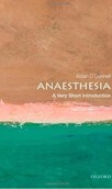 Very Short Introduction Anaesthesia