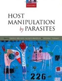 Host Manipulation by Parasites Host Manipulation by Parasites