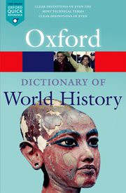 A Dictionary of World History A Dictionary of World History