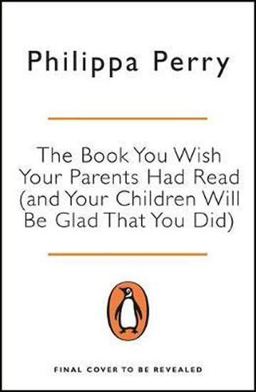 The Book You Wish Your Parents Had Read