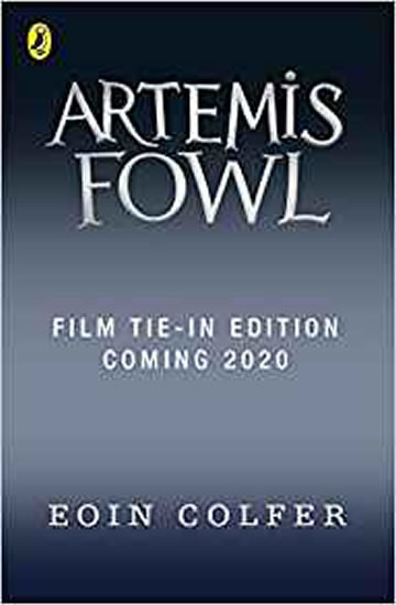 Artemis Fowl : Film Tie-In Artemis Fowl : Film Tie-In