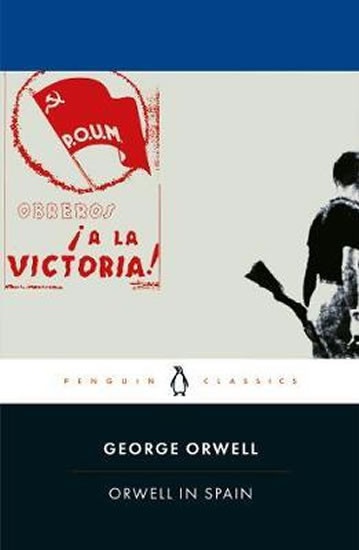 Orwell in Spain Orwell in Spain