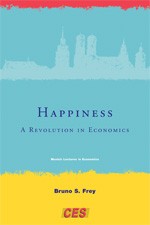 Happiness - A Revolution in Economics