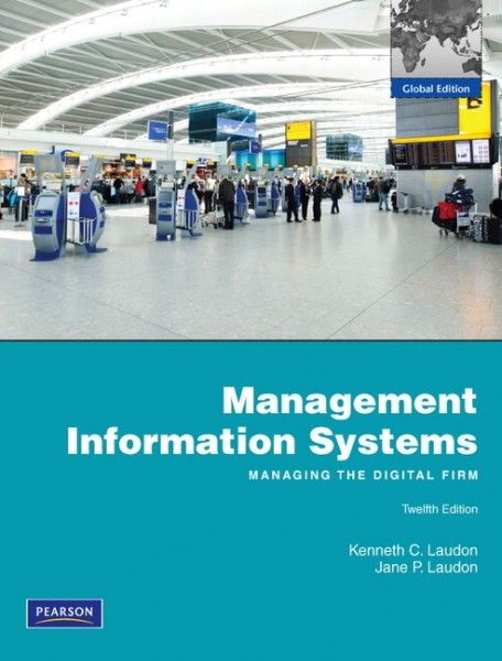 Management Information Systems (with MyMISLab) Management Information Systems (with MyMISLab)