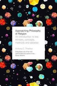 Approaching Philosophy of Religion Approaching Philosophy of Religion