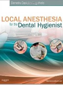 Local Anesthesia for the Dental Hygienist