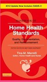 Handbook of Home Health Standards Handbook of Home Health Standards