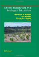 Linking Restoration and Ecological Succession