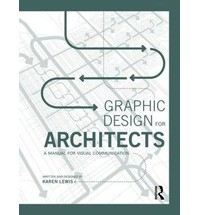 Graphic Design for Architects Graphic Design for Architects