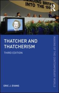 Thatcher and Thatcherism