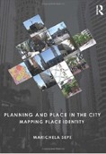 Planning and Place in the City