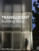 Translucent Building Skins
