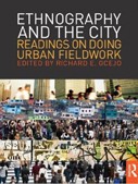 Ethnography and the City Ethnography and the City