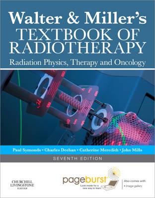 Walter and Millers Textbook of Radiotherapy Walter and Millers Textbook of Radiotherapy