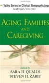 Aging Families and Caregiving Aging Families and Caregiving