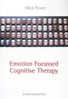 Emotion Focused Cognitive Therapy