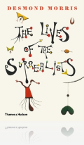 The Lives of the Surrealists