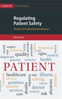Regulating Patient Safety Regulating Patient Safety