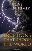 Eruptions that Shook the World