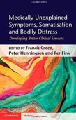 Medically Unexplained Symptoms, Somatisation and Bodily Distress