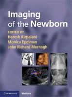 Imaging of the Newborn Imaging of the Newborn