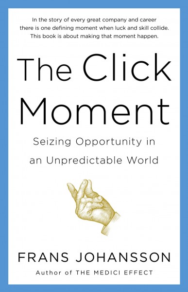 The Click Moment