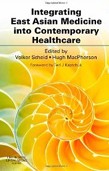 Integrating East Asian Medicine into Healthcare