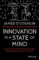 Innovation is a State of Mind