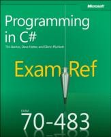 Exam Ref 70-483 Exam Ref 70-483