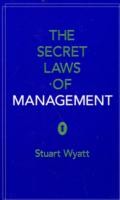 Secret Laws of Management Secret Laws of Management