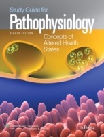 Study Guide for Pathophysiology Study Guide for Pathophysiology