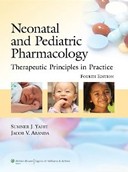Neonatal and Pediatric Pharmacology