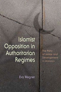 Islamist Opposition in Authoritarian Regimes