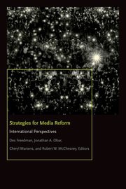 Strategies for Media Reform: International Perspectives Strategies for Media Reform: International Perspectives