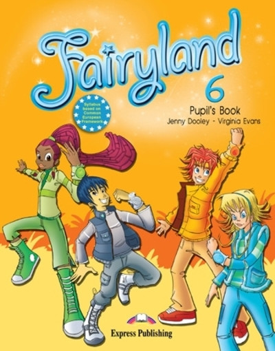 Fairyland 6 - pupil´s book