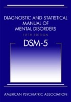 Diagnostic and Statistical Manual of Mental Disorders