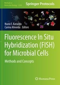 Fluorescence In-Situ Hybridization (FISH) for Microbial Cells Fluorescence In-Situ Hybridization (FISH) for Microbial Cells