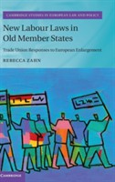 New Labour Laws in Old Member States
