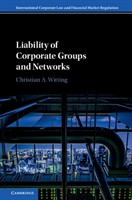 Liability of Corporate Groups and Networks Liability of Corporate Groups and Networks