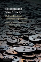 Emotions and Mass Atrocity Emotions and Mass Atrocity