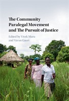 Community Paralegals and the Pursuit of Justice Community Paralegals and the Pursuit of Justice