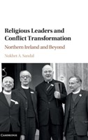 Religious Leaders and Conflict Transformation Religious Leaders and Conflict Transformation