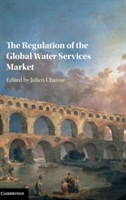 The Regulation of the Global Water Services Market The Regulation of the Global Water Services Market