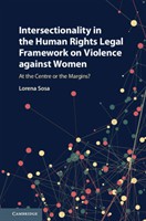 Intersectionality in the Human Rights Legal Framework on Violence against Women Intersectionality in the Human Rights Legal Framework on Violence against Women