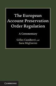 The European Account Preservation Order Regulation The European Account Preservation Order Regulation