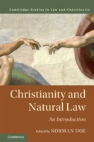 Christianity and Natural Law Christianity and Natural Law