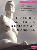 Obstetric Anesthesia and Uncommon Disorders