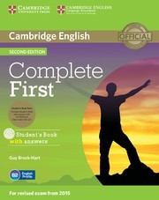 Complete First 2nd Edition Student's Book with Answers and CD-ROM Complete First 2nd Edition Student's Book with Answers and CD-ROM
